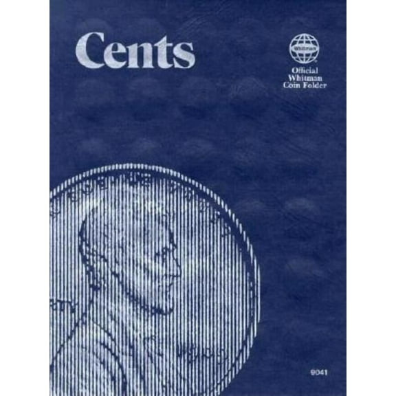 Official Whitman Coin Folder Coin Folders Cents: Plain, (Hardcover)