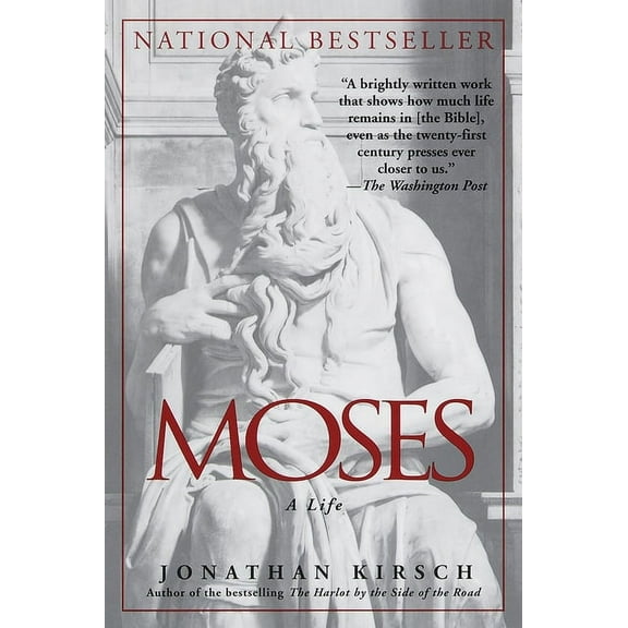 Moses: A Life, (Paperback)