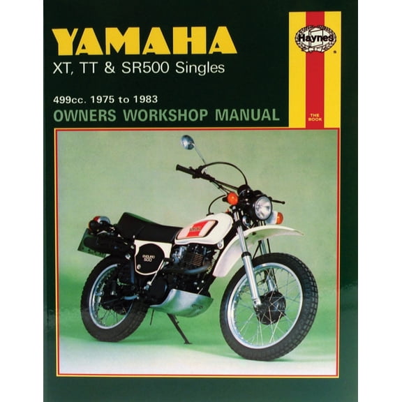 Yamaha XT, TT and SR500 Singles 499cc (75-81) Haynes Repair Manual ^