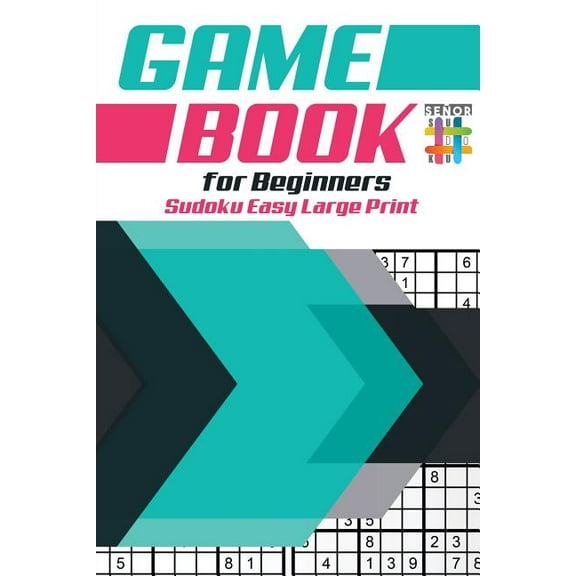 Game Book for Beginners Sudoku Easy Large Print (Paperback)