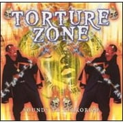 Torture Zone: Sounds to Terrorize (CD) by Various Artists