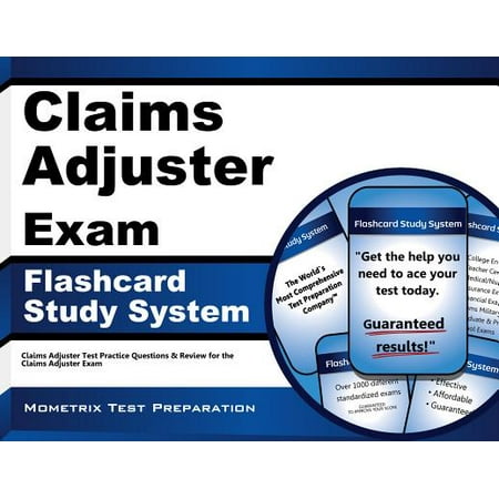 Claims Adjuster Exam Flashcard Study System: Claims Adjuster Test Practice Questions & Review for the Claims Adjuster Exam (Cards) by Claims Adjuster Exam Secrets Test Prep