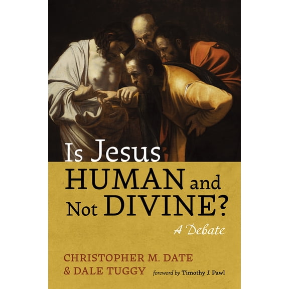 Is Jesus Human and Not Divine? (Hardcover)
