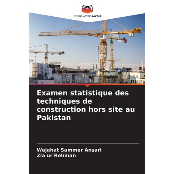 Examen statistique des techniques de construction hors site au Pakistan, (Paperback)