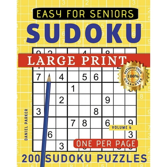Sudoku One Per Page: Large Print Easy Sudoku Puzzle Book For Seniors: 200 Sudoku Puzzles For Adults; Volume 6 (Paperback)(Large Print)