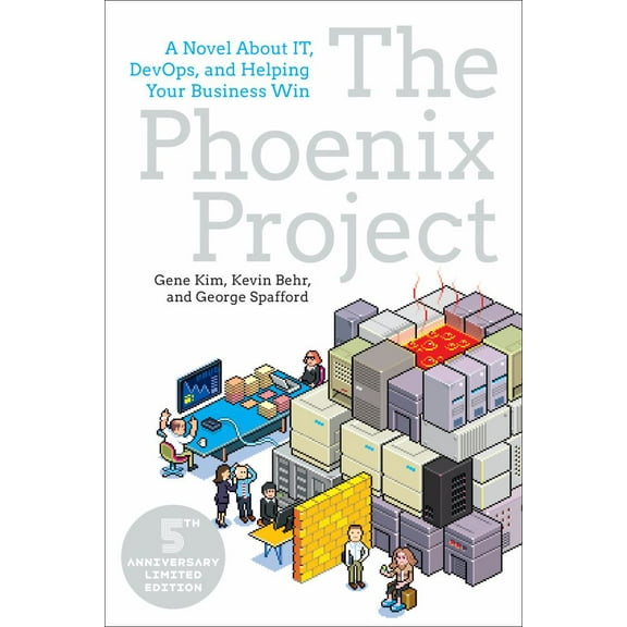 Gene Kim: The Phoenix Project: A Novel about It, Devops, and Helping Your Business Win (Revised edition) (Paperback)