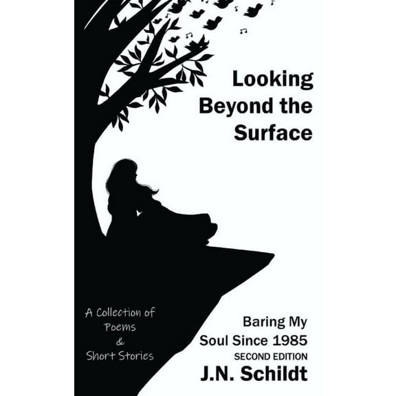 Looking Beyond The Surface: Baring My Soul Since 1985 SECOND EDITION, (Paperback)