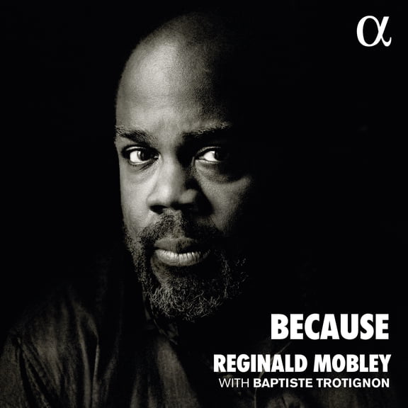 Reginald L. Mobley - Because - Music & Performance - CD