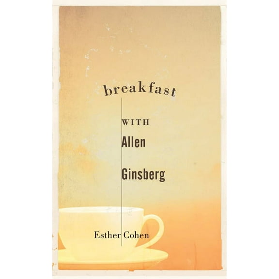 Breakfast with Allen Ginsberg, (Paperback)