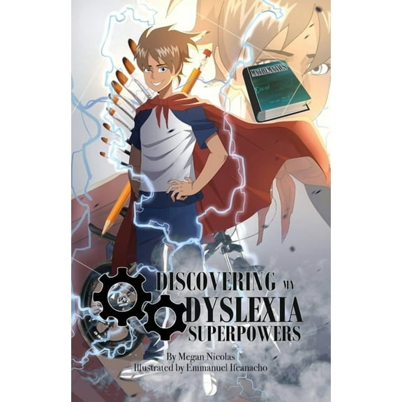 Discovering My Dyslexia Superpowers, (Paperback)