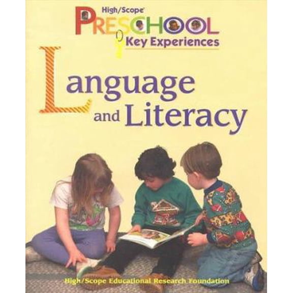 Pre-Owned Language and Literacy (High/Scope Preschool Key Experiences) (Paperback) 1573790974 9781573790970