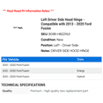 thumbnail image 2 of Left Driver Side Hood Hinge - Compatible with 2013 - 2020 Ford Fusion 2014 2015 2016 2017 2018 2019, 2 of 2