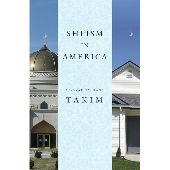 Shi'ism in America, (Hardcover)