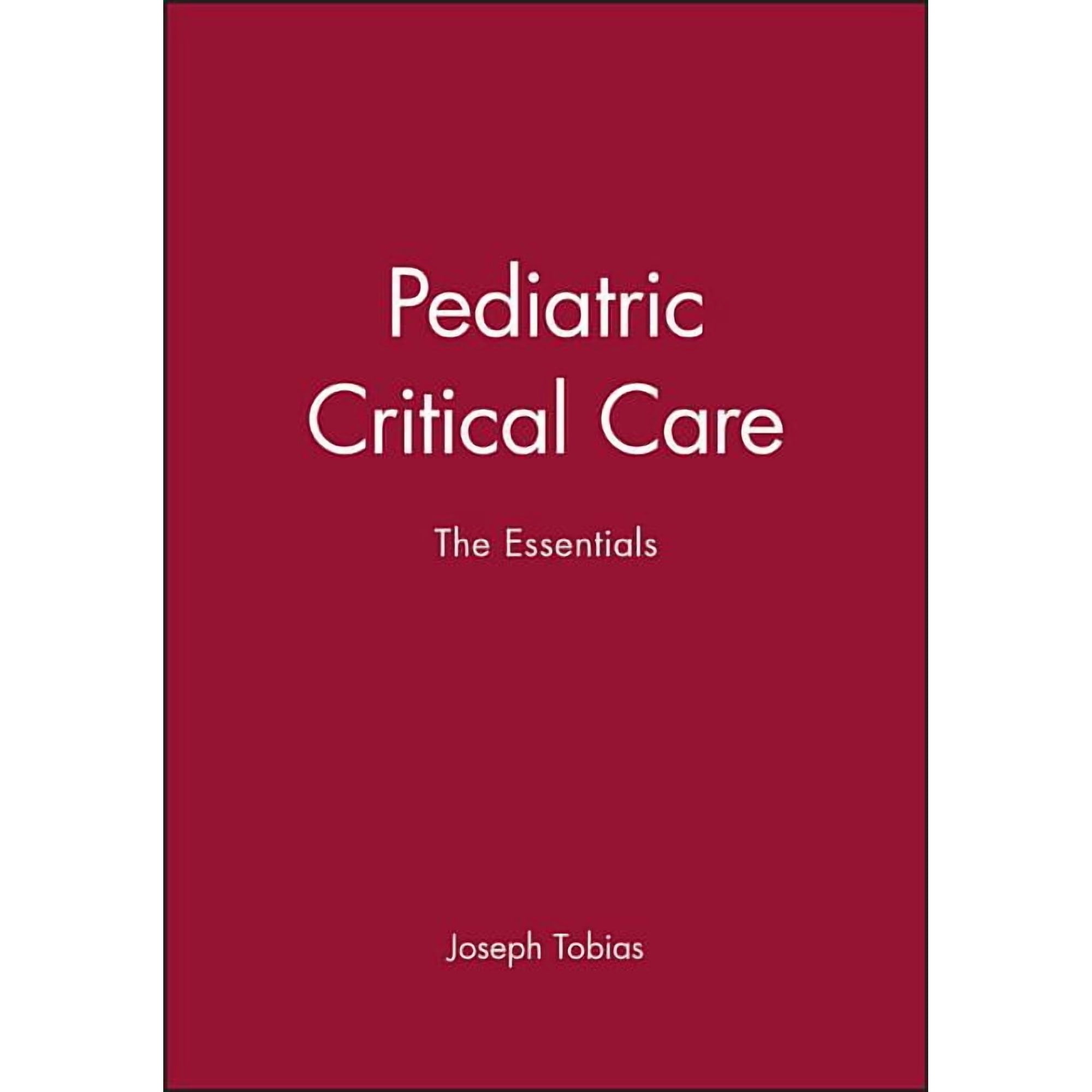 Pediatric Critical Care, (Hardcover)