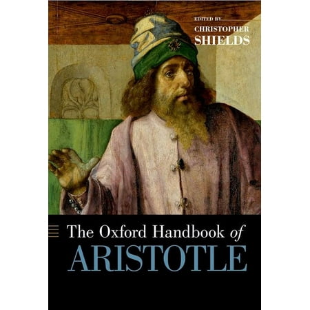 UPC: 9780190244842 | Oxford Handbooks: The Oxford Handbook of Aristotle (Paperback)