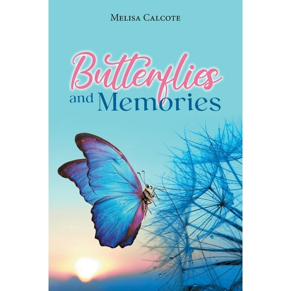 Butterflies and Memories, (Paperback)