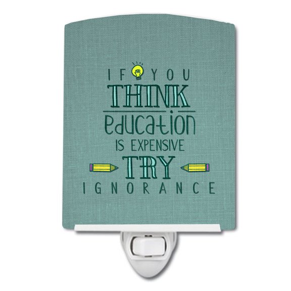 Caroline's Treasures BB5473CNL Education is Expensive Teacher Ceramic Night Light, 6x4x3", multicolor