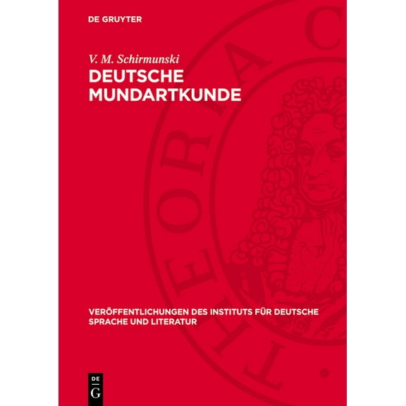 Veröffentlichungen Des Instituts Für Deu Deutsche Mundartkunde: Vergleichende Laut- Und Formenlehre Der Deutschen Mundarten, Book 25, (Hardcover)