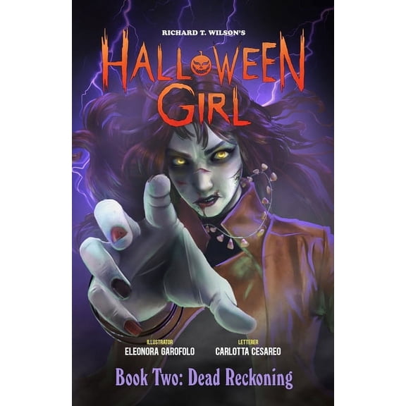 HALLOWEEN GIRL Book Two: Dead Reckoning, (Paperback)