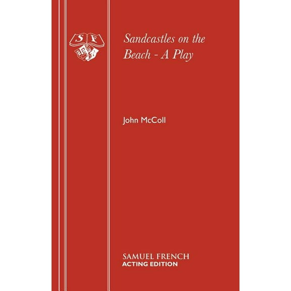 Sandcastles on the Beach - A Play, (Paperback)