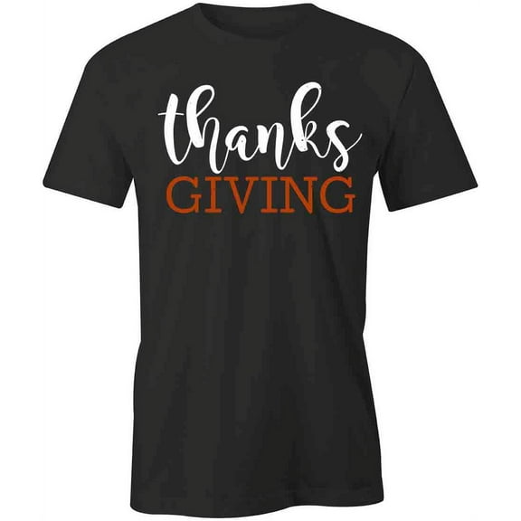 Thanks Giving T-Shirt | Happy Thanksgiving Black Tee Gift