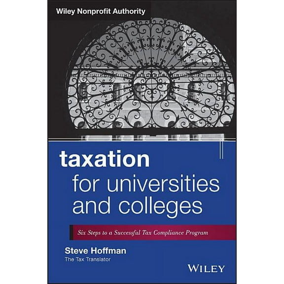 Wiley Nonprofit Authority Taxation for Universities, (Hardcover)