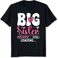 thumbnail image 2 of 100% Cotton Big Sister Loading 2026 T-Shirt, 2 of 5