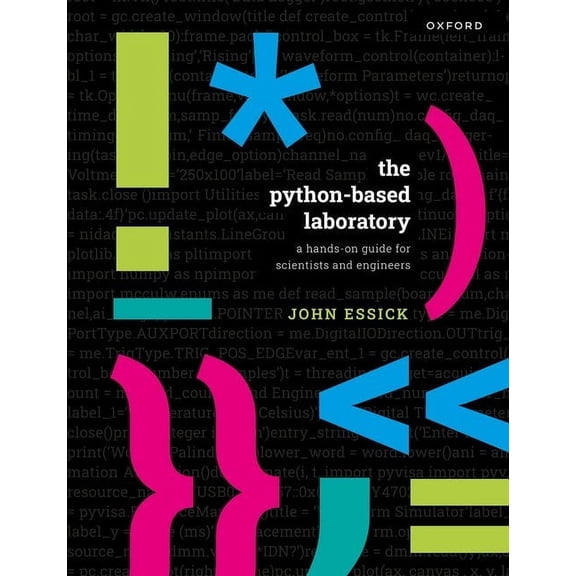 The Python-Based Laboratory: A Hands-On Guide for Scientists and Engineers, (Hardcover)