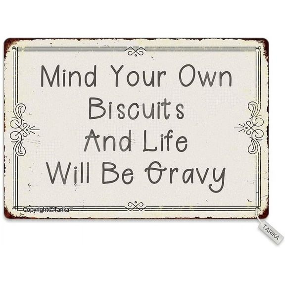 Muchenggift Mind Your Own Biscuits and Life Metal Plaque