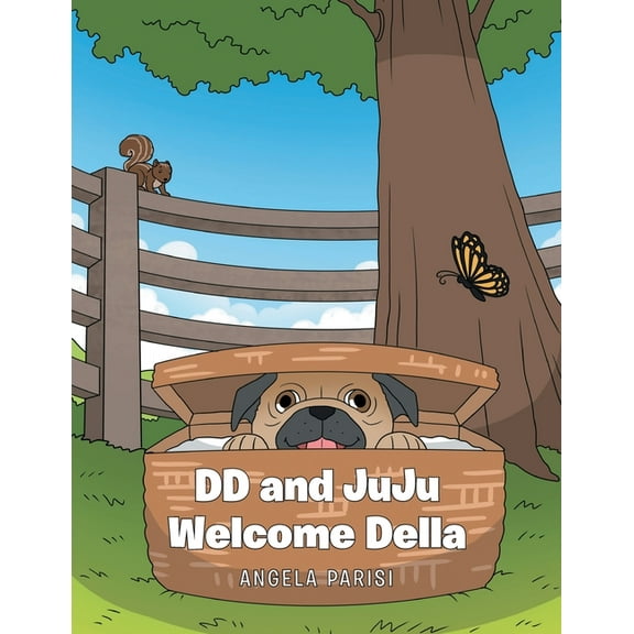 DD and JuJu Welcome Della, (Paperback)