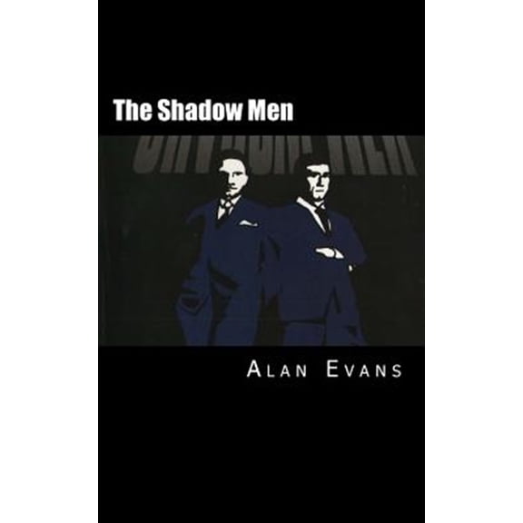 Pre-Owned The Shadow Men