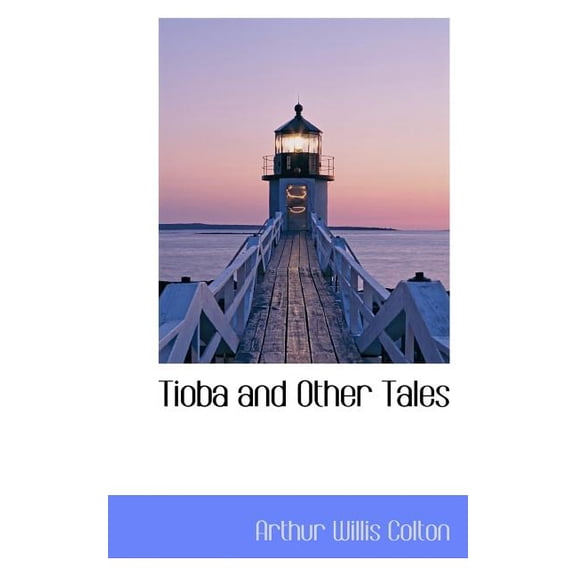 Tioba and Other Tales (Paperback)