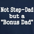thumbnail image 3 of CafePress - NOT STEP DAD BUT BONUS DAD 2 T Shirt - Men's Classic Graphic Cotton T-Shirt, 3 of 4
