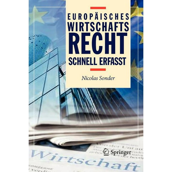 Recht - Schnell Erfasst Europäisches Wirtschaftsrecht - Schnell Erfasst, (Paperback)