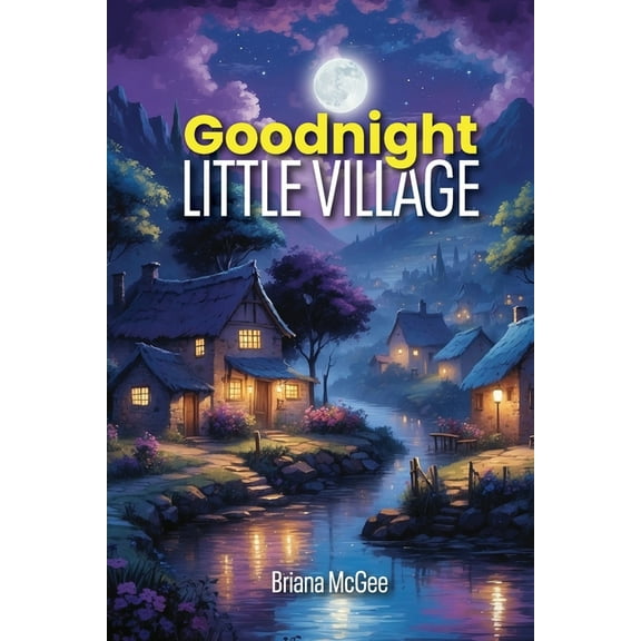 Goodnight Little Village, (Paperback)
