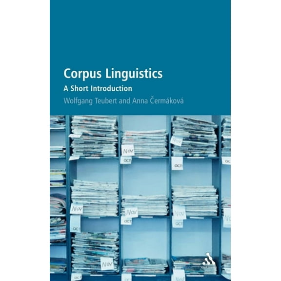 Corpus Linguistics: A Short Introduction, (Paperback)