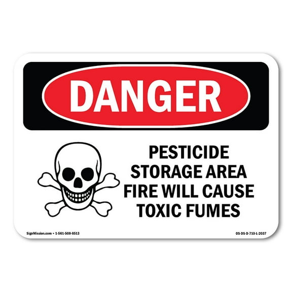 OSHA Danger Sign - Pesticide Storage Fire Cause Toxic Fumes | Decal | Protect Your Business, Construction Site, Shop Area |  Made in The USA