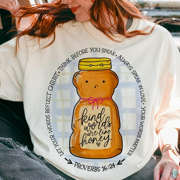 Kind Words Are Like Honey Christian Shirt, Bible Verse Jesus Tee, Inspirational Bear Summer Shirt, Trendy Coquette Faith T-Shirt