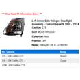 thumbnail image 2 of Left Driver Side Halogen Headlight Assembly - Compatible with 2008 - 2014 Cadillac CTS 2009 2010 2011 2012 2013, 2 of 2