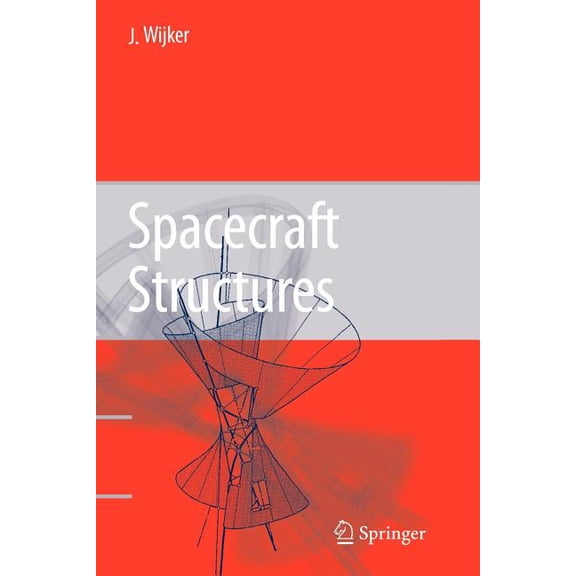 Spacecraft Structures, (Paperback)