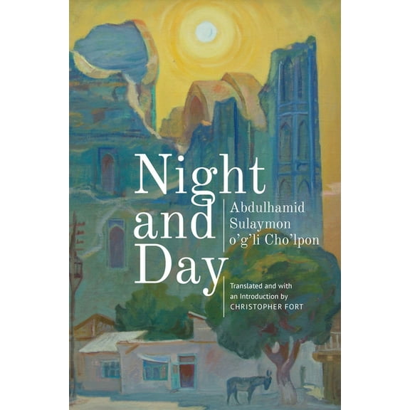 Central Asian Literatures in Translation Night and Day, (Paperback)
