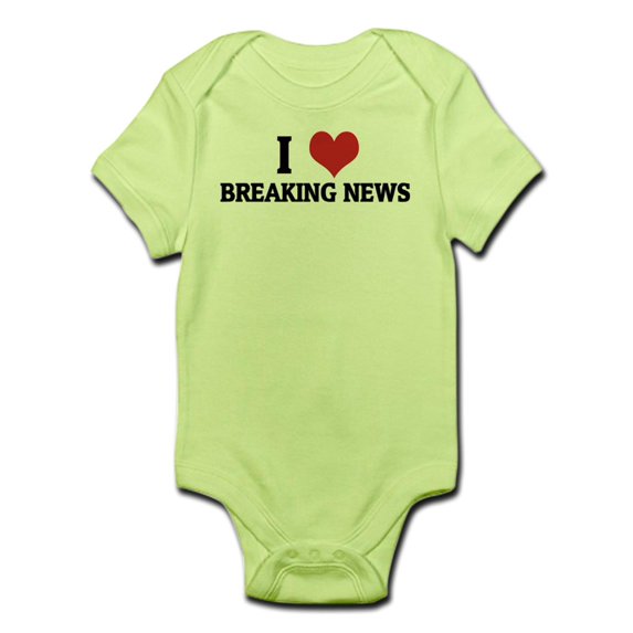 CafePress - I Love Breaking News Infant Creeper - Baby Light Bodysuit