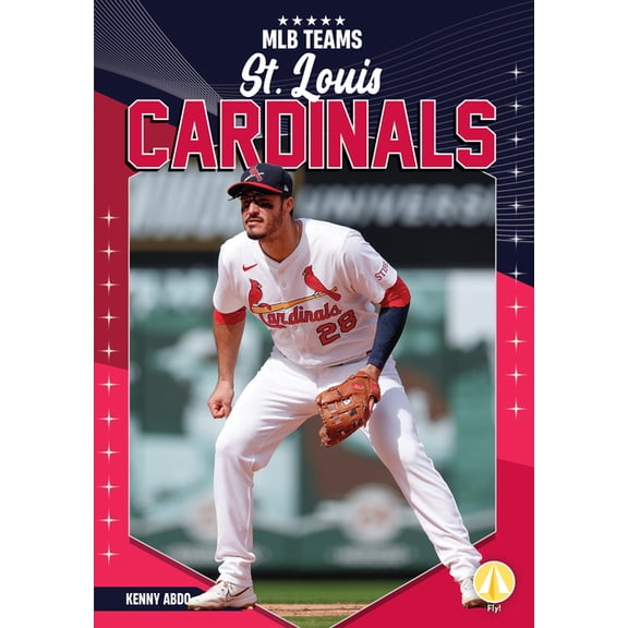 Mlb Teams St. Louis Cardinals, (Hardcover)