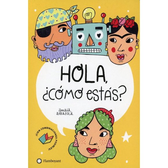 Hola ¿Cómo estás? Flamboyant 9788418304354