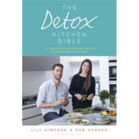 Pre-Owned The Detox Kitchen Bible (Paperback)