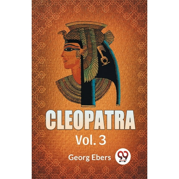 Cleopatra Vol. 3, (Paperback)