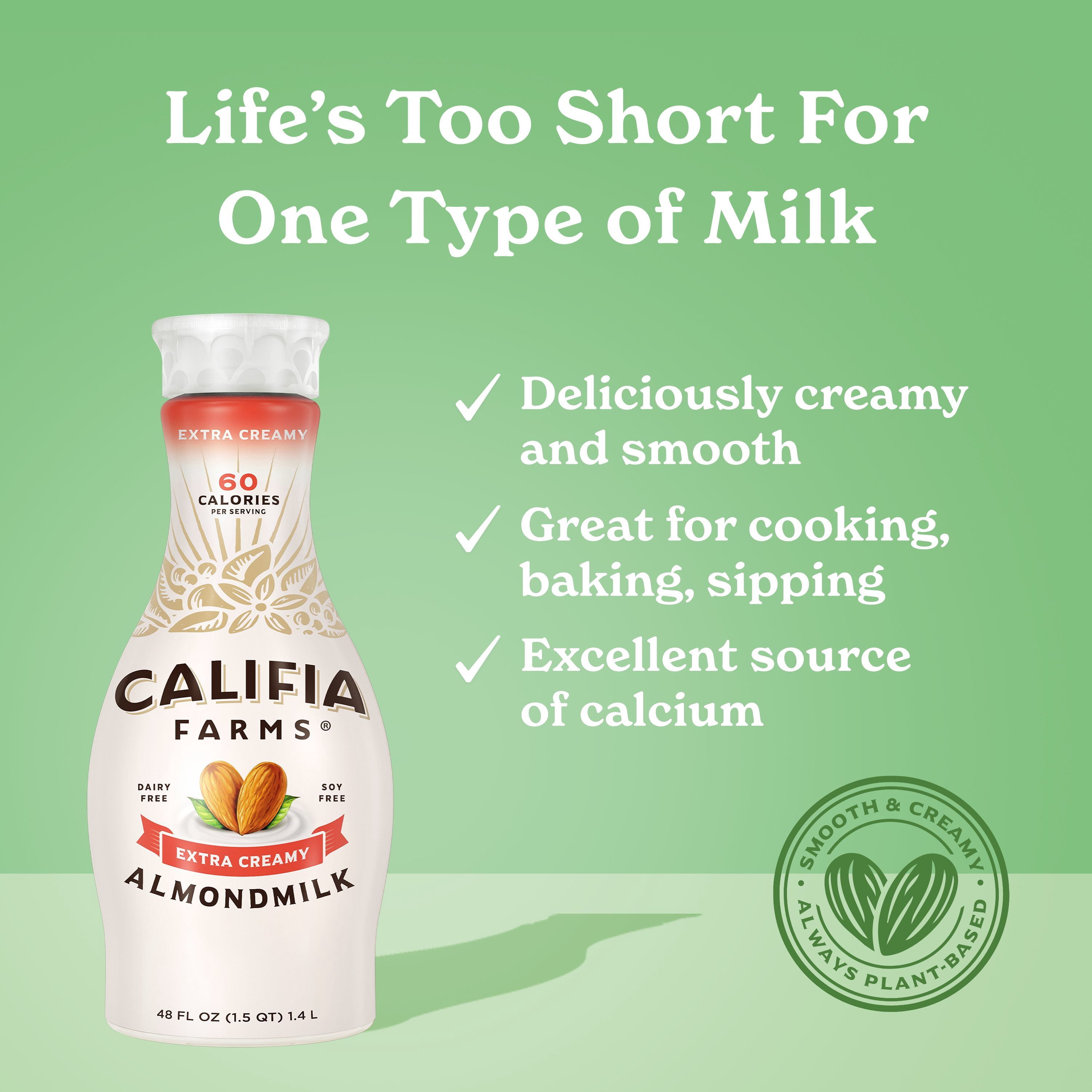 Califia Farms, Extra Creamy Almond Milk, 48 Fl Oz Plastic Bottle