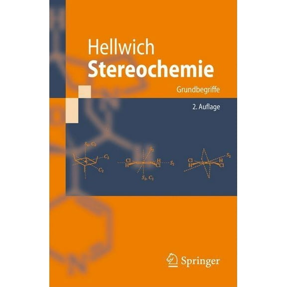 Stereochemie: Grundbegriffe, (Paperback)