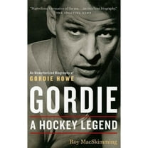 Gordie: A Hockey Legend (Paperback)