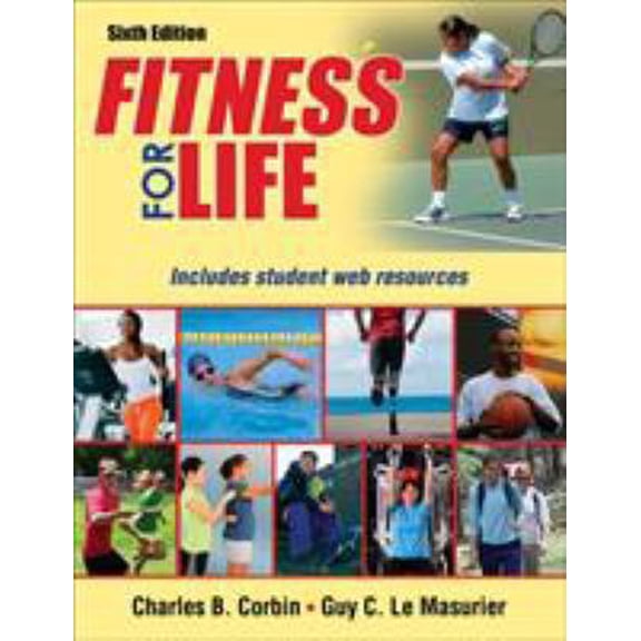 Pre-Owned Fitness for Life (Paperback) 1450497535 9781450497534